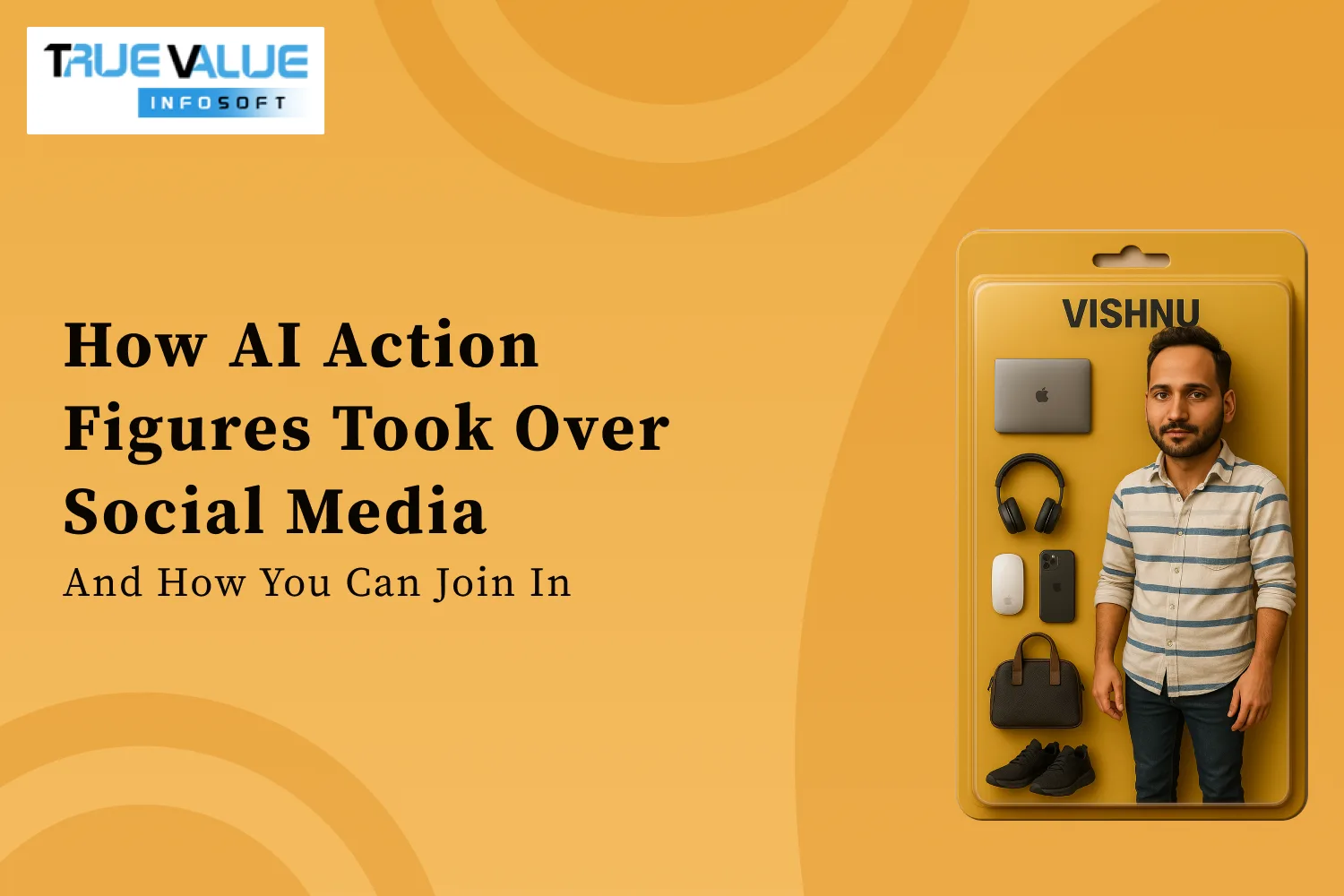 How AI Action Figures Took Over Social Media - And How You Can Join In