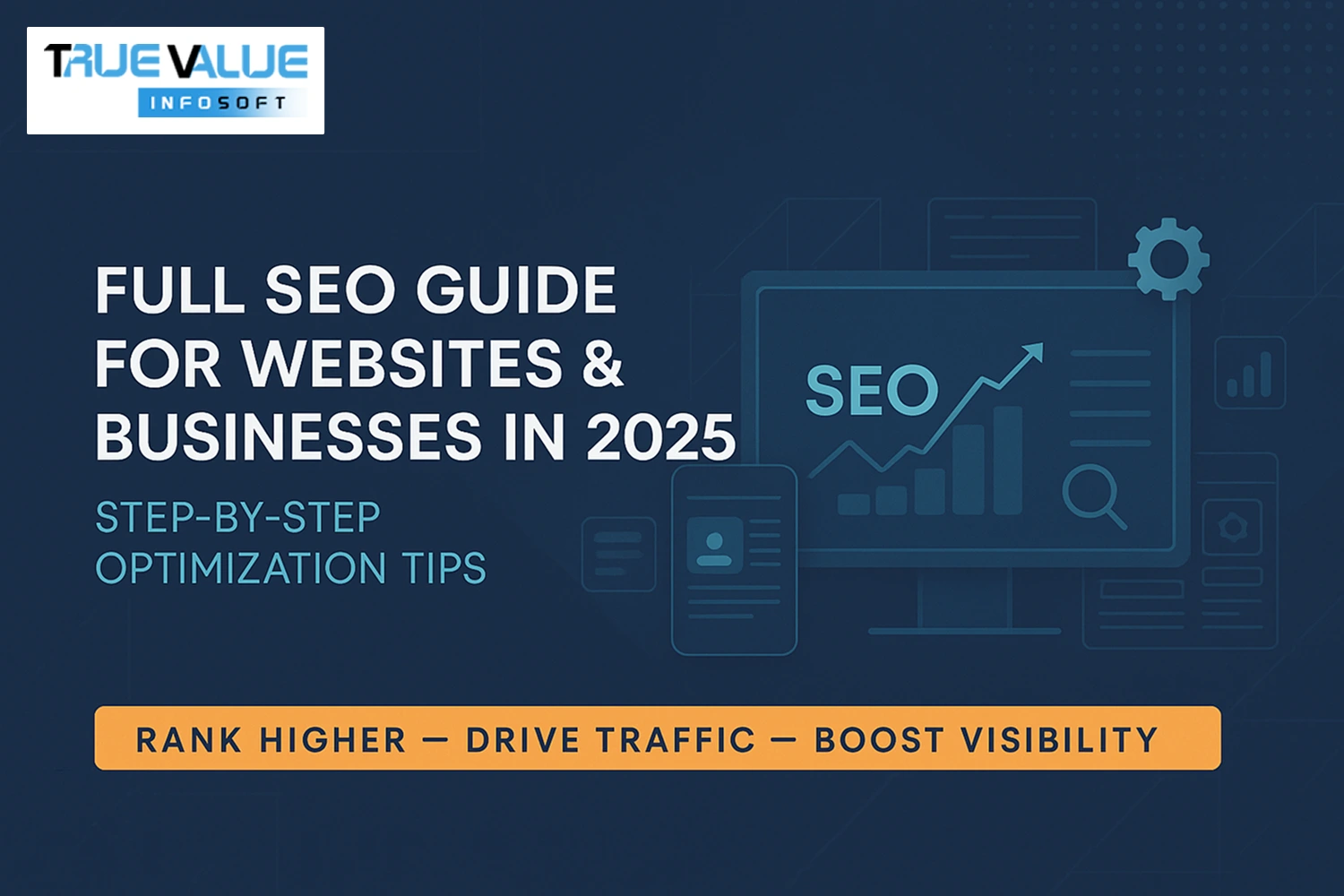 Full SEO Guide for Websites & Businesses in 2025 - Step-by-Step Optimization Tips